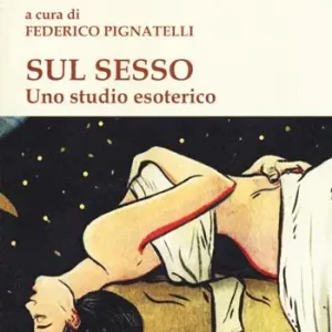Prezzo Conveniente Sul sesso. Uno studio esoterico
