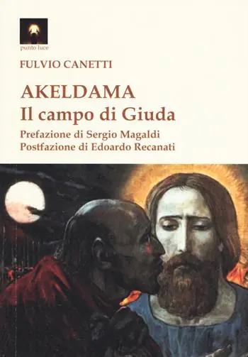 Akeldama. Il campo di Giuda Compra Adesso