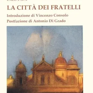 Solo Oggi La città dei fratelli