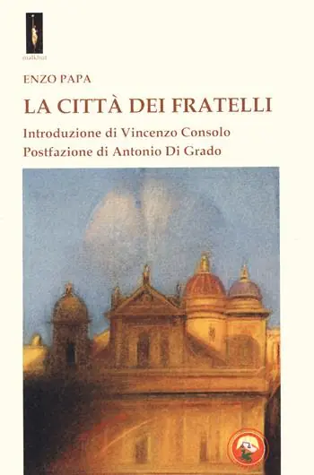 Solo Oggi La città dei fratelli