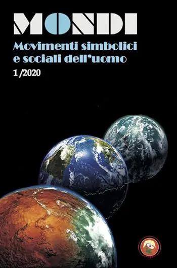 Ultimissimo Modello Mondi. Movimenti simbolici e sociali dell‘uomo (2020). Vol. 1