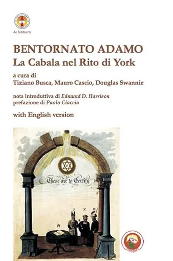 Bentornato Adamo. La Cabala nel Rito di York. Ediz. italiana e inglese Bestseller