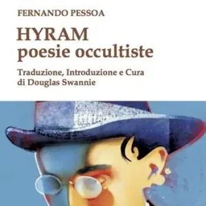 Hyram. Poesie occultiste Offerta Limitata