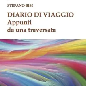 Compra Adesso Diario di viaggio. Appunti da una traversata