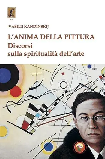 Di Tendenza L‘anima della pittura. Discorsi sulla spiritualità dell‘arte