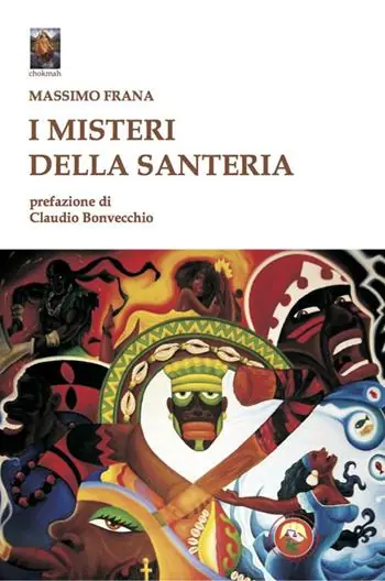 Ultimissimo Modello I misteri della santeria. Il pantheon degli Orisha