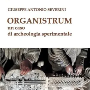 Organistrum. Un caso di archeologia sperimentale Novità