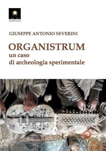 Organistrum. Un caso di archeologia sperimentale Novità