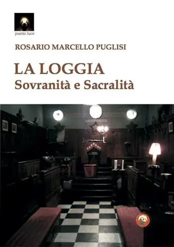 La Loggia. Sovranità e sacralità Prezzo Conveniente