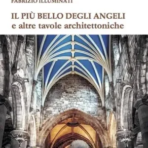 Affare Il più bello degli angeli e altre tavole architettoniche
