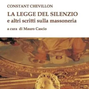 Pagamento Sicuro La legge del silenzio e altri scritti sulla massoneria