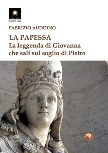 Nuovo Arrivo La papessa. La leggenda di Giovanna che salì sul soglio di Pietro
