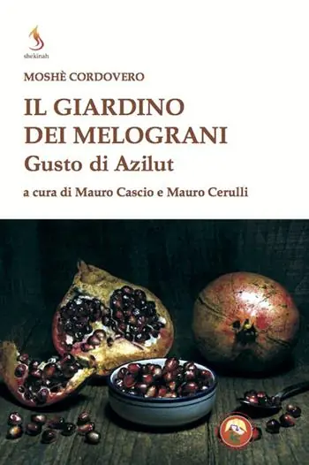 Novità Il giardino dei melograni. Gusto di Azilut