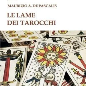 Le lame dei tarocchi Nuova Collezione