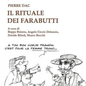 Novità Il rituale dei farabutti. Testo francese a fronte
