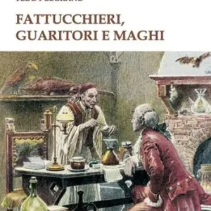 Fattucchieri, guaritori e maghi Pagamento Sicuro