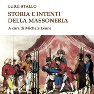 Reso Gratuito Storia e intenti della massoneria
