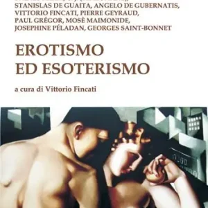 Erotismo ed esoterismo Acquista Ora