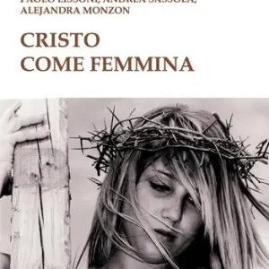 Cristo come femmina Super Prezzo
