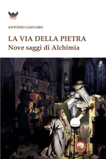 La via della pietra. Nove saggi di alchimia Promo Stagionale