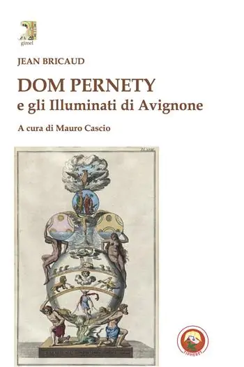 Non Perdere Dom Pernety e gli illuminati di Avignone
