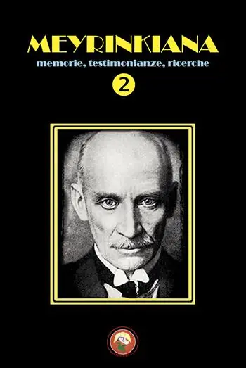 Saldi Meyrinkiana. Memorie, testimonianze, ricerche. Vol. 2