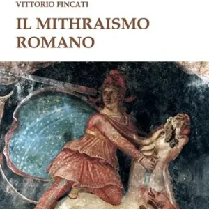 Il mithraismo romano Nuovo Arrivo