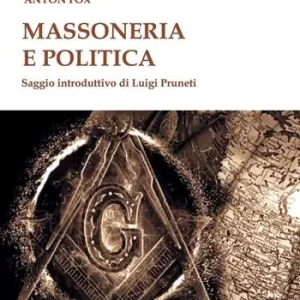 Offerta Del Giorno Massoneria e politica