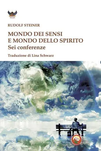 Must-Have Mondo dei sensi e il mondo dello spirito. Sei conferenze