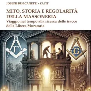 Di Tendenza Mito storia e regolarità della massoneria. Viaggio nel tempo alla ricerca della Libera Muratoria