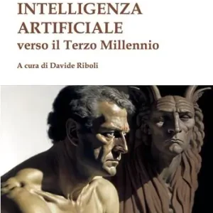 Intelligenza artificiale. Verso il terzo millennio Vendita Finale