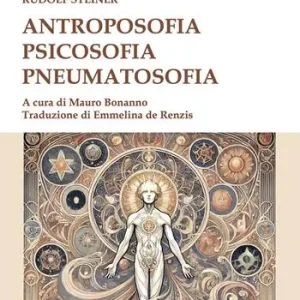 Direttamente Dal Produttore Antroposofia, psicosofia, pneumatosofia