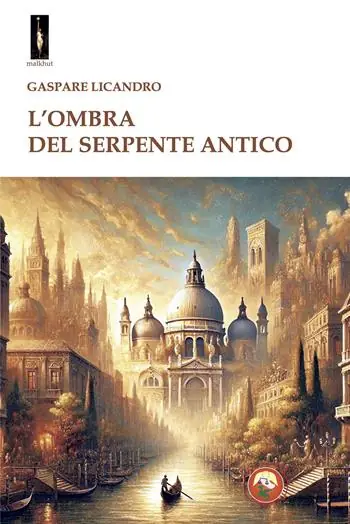 L‘ombra del serpente antico Subito Disponibile