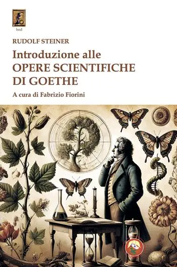 Solo Oggi Introduzione alle opere scientifiche di Goethe