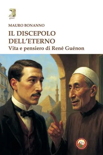 Popolare Il discepolo dell‘eterno. Vita e pensiero di René Guénon