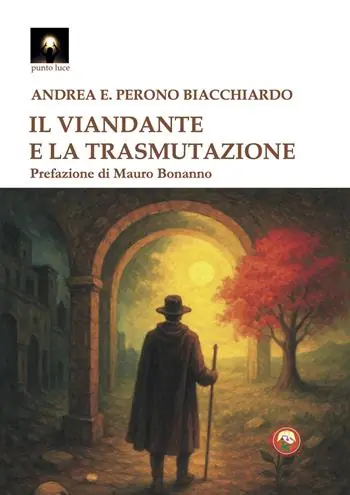 Spedito Oggi Il viandante e la trasmutazione