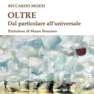 Nuova Collezione Oltre. Dal particolare all‘universale