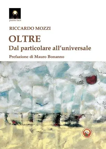 Nuova Collezione Oltre. Dal particolare all‘universale