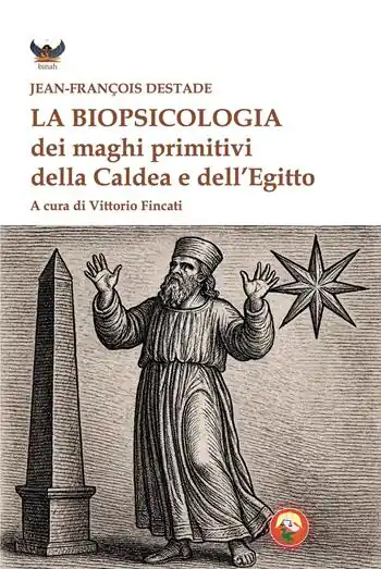 Compra Adesso La biopsicologia dei maghi primitivi della Caldea