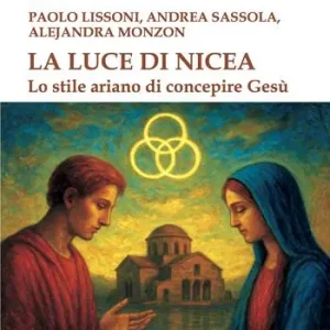 Prezzo Scontato La luce di Nicea. Lo stile ariano di concepire Gesù
