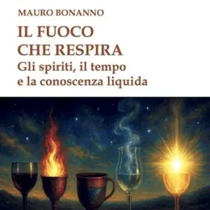 Reso Gratuito Il fuoco che respira. Gli spiriti, il tempo e la conoscenza