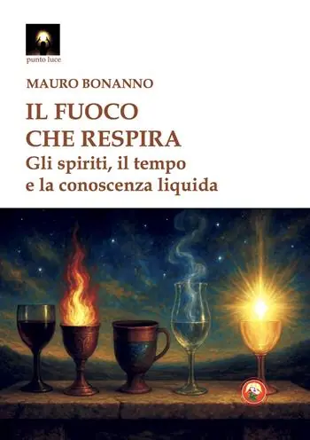 Reso Gratuito Il fuoco che respira. Gli spiriti, il tempo e la conoscenza