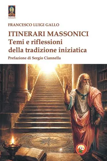 Itinerari massonici. Temi e riflessioni della tradizione Prezzo Ridotto
