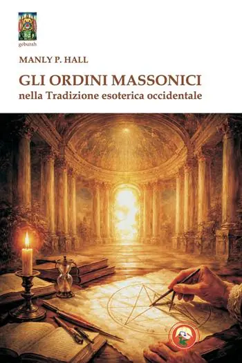 Gli ordini massonici nella tradizione esoterica occidentale Scelto Dai Clienti