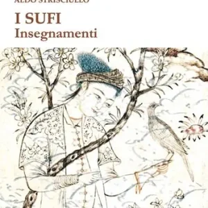 I sufi. Insegnamenti Offerta