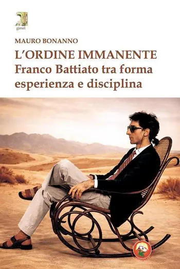 L‘ordine immanente. Franco Battiato tra forma, esperienza Popolare