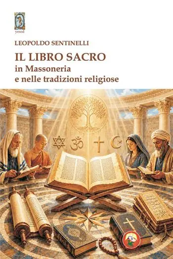 Quantità Limitata Il libro sacro in massoneria e nelle tradizioni religiose