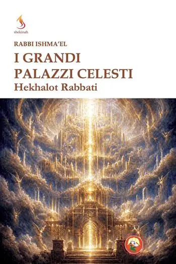 Saldi I grandi palazzi celesti. Hekhalot rabbati