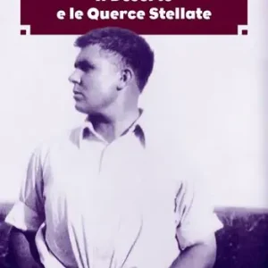 Offerta Del Giorno Il deserto e le querce stellate