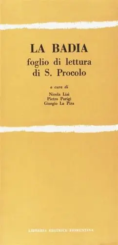 La badia. Foglio di lettura di S. Procolo Popolare